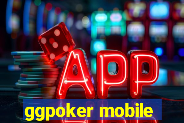 ggpoker mobile